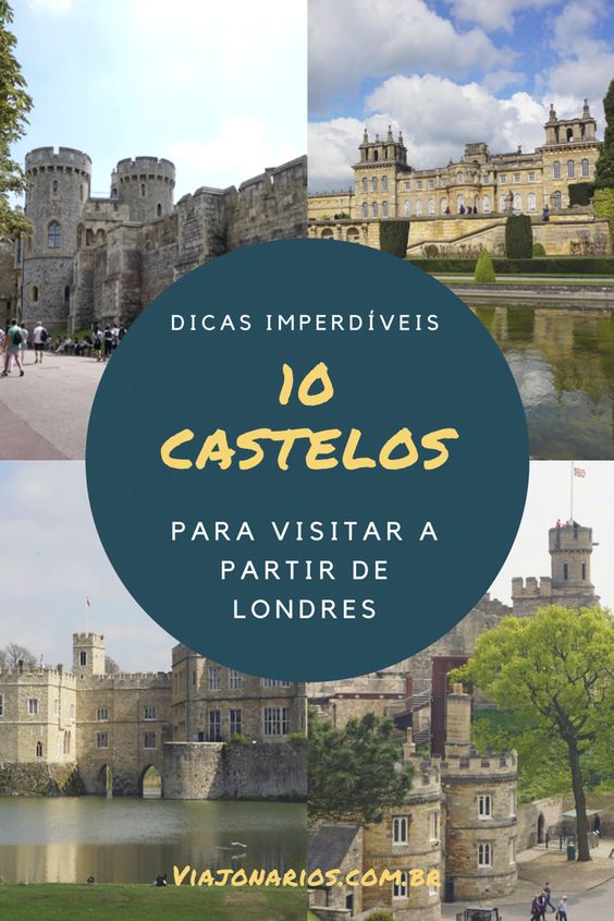 Inglaterra: 10 castelos para visitar a partir de Londres - Viajonários