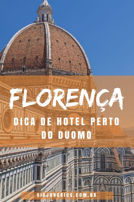 Itália: Dica de hotel em Florença ao lado do Duomo - Viajonários