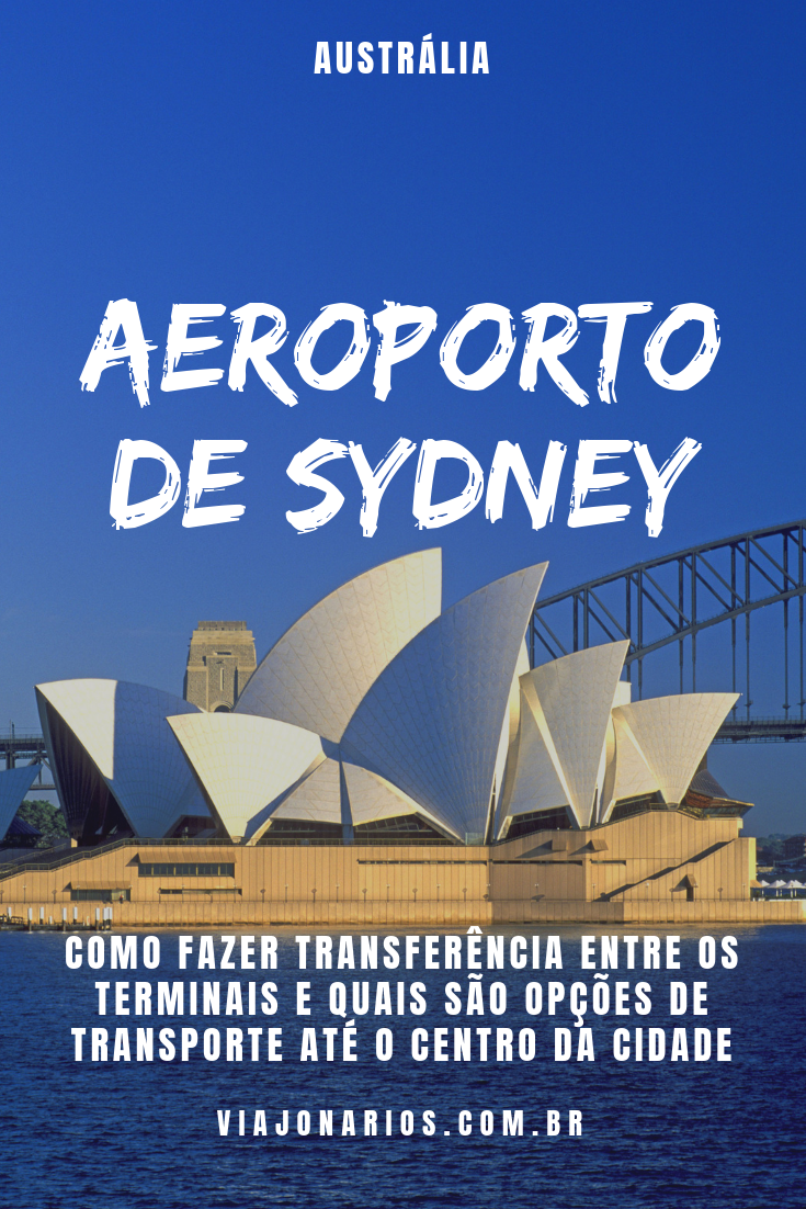 Sydney Airport: Terminals and Getting to the City Center - Travelers | https://viajonarios.com/aeroporto-de-sydney | #viajonarios #australia #sydney #aeroporto #airport #aeroportodesydney #aeroporto #sydneyairport