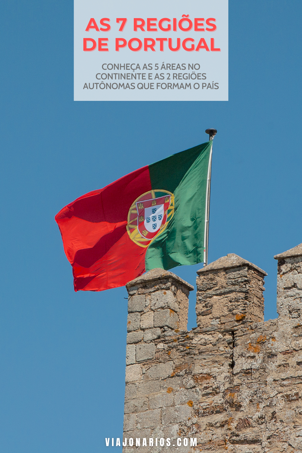 Conheça as 7 regiões de Portugal | https://viajonarios.com/regioes-de-portugal/ | #portugal #regioes #norte #centro #alentejo #lisboa #algarve #madeira #acores